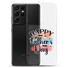 Happy Father's Day Clear Case for Samsung®