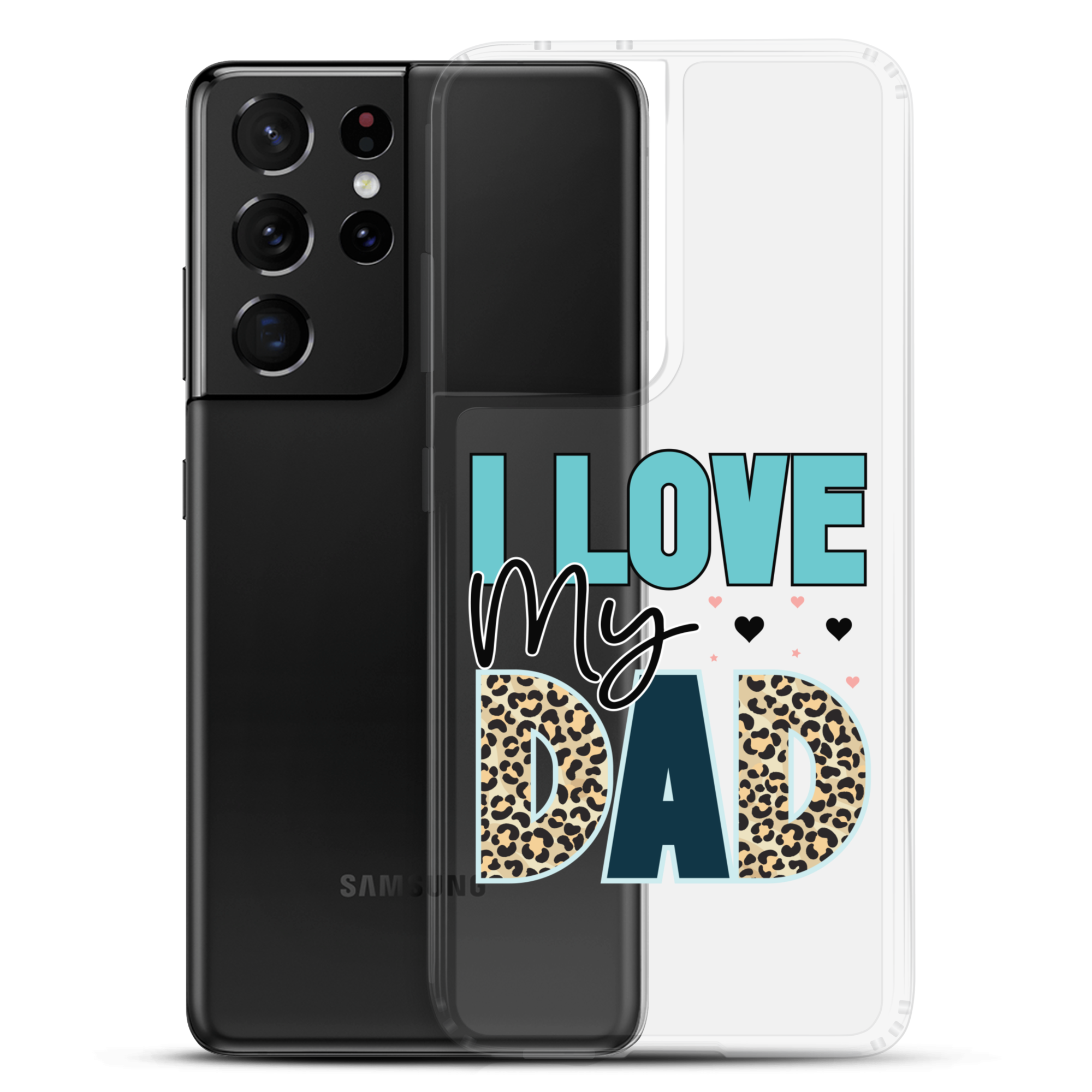 I Love My Dad Clear Case for Samsung®