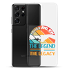 Father And Son The Legend And The Legacy Clear Case for Samsung®