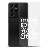 I Teach My Kid To Hit And Steal Clear Case for Samsung®