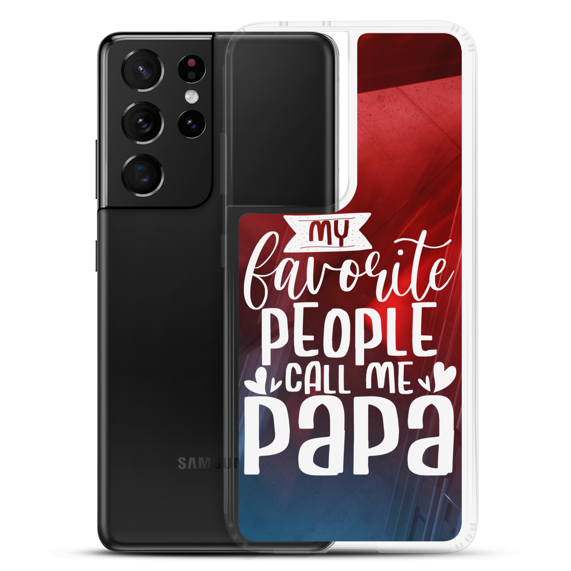 My Favorite People Call Me Papa Clear Case for Samsung®