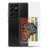 Black Father Matters Clear Case for Samsung®