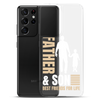 Father & Son Best Friends For Life Clear Case for Samsung®