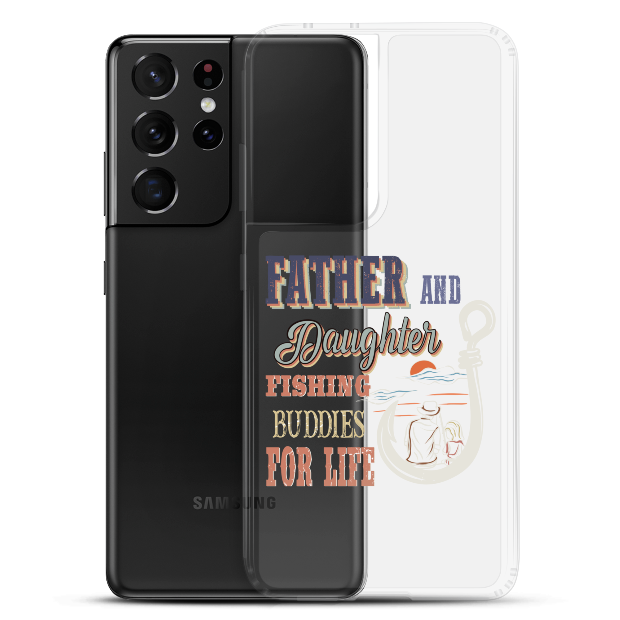 Father And Daughter Fishing Buddies For Life Clear Case for Samsung®