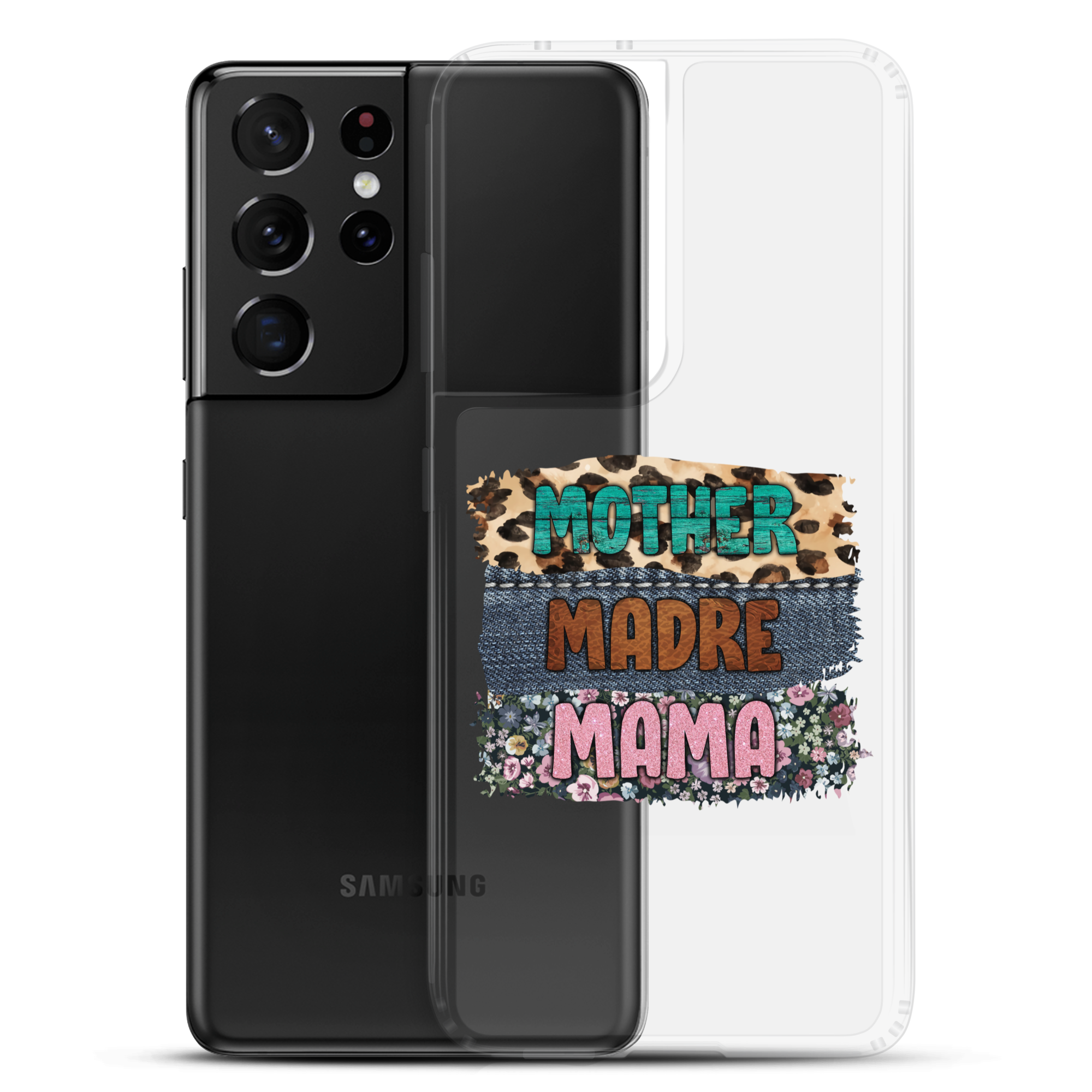 Mother, Mader, Mama Clear Case for Samsung®