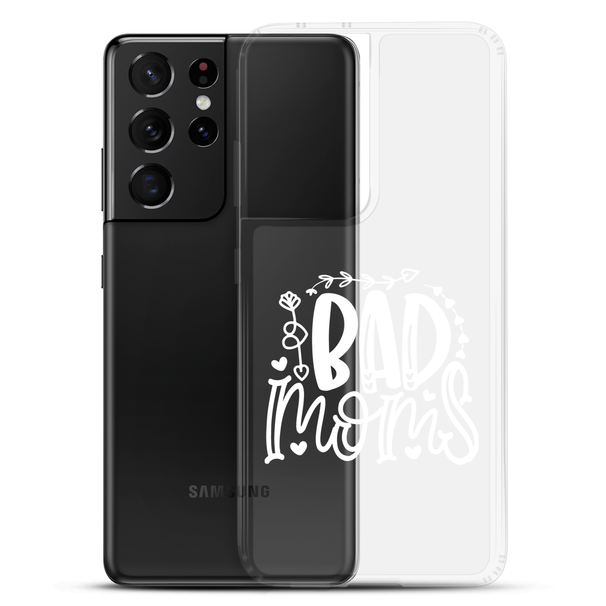 Bad Moms Clear Case for Samsung®