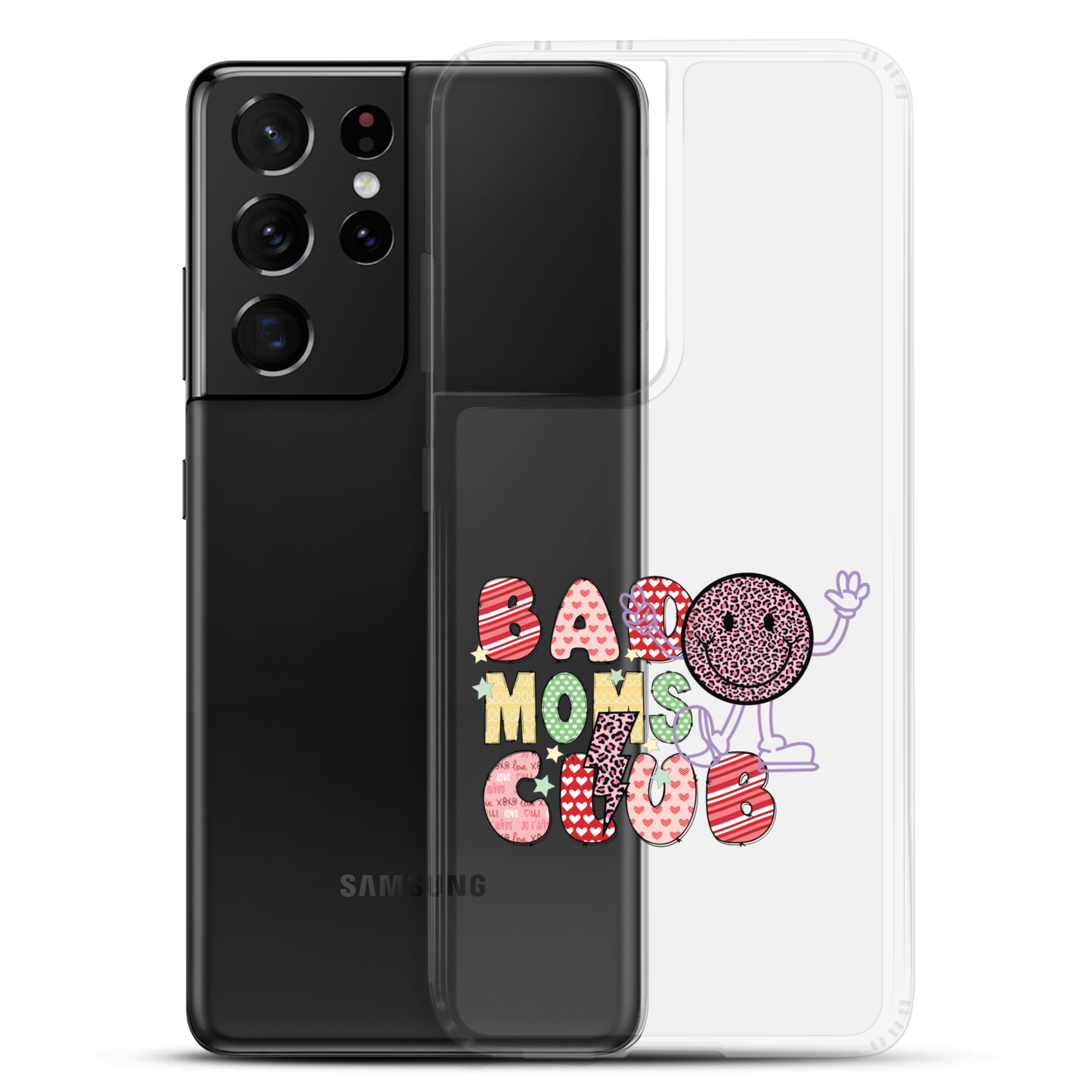 Bad Moms Club Clear Case for Samsung®