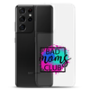 Bad Moms Club Clear Case for Samsung®