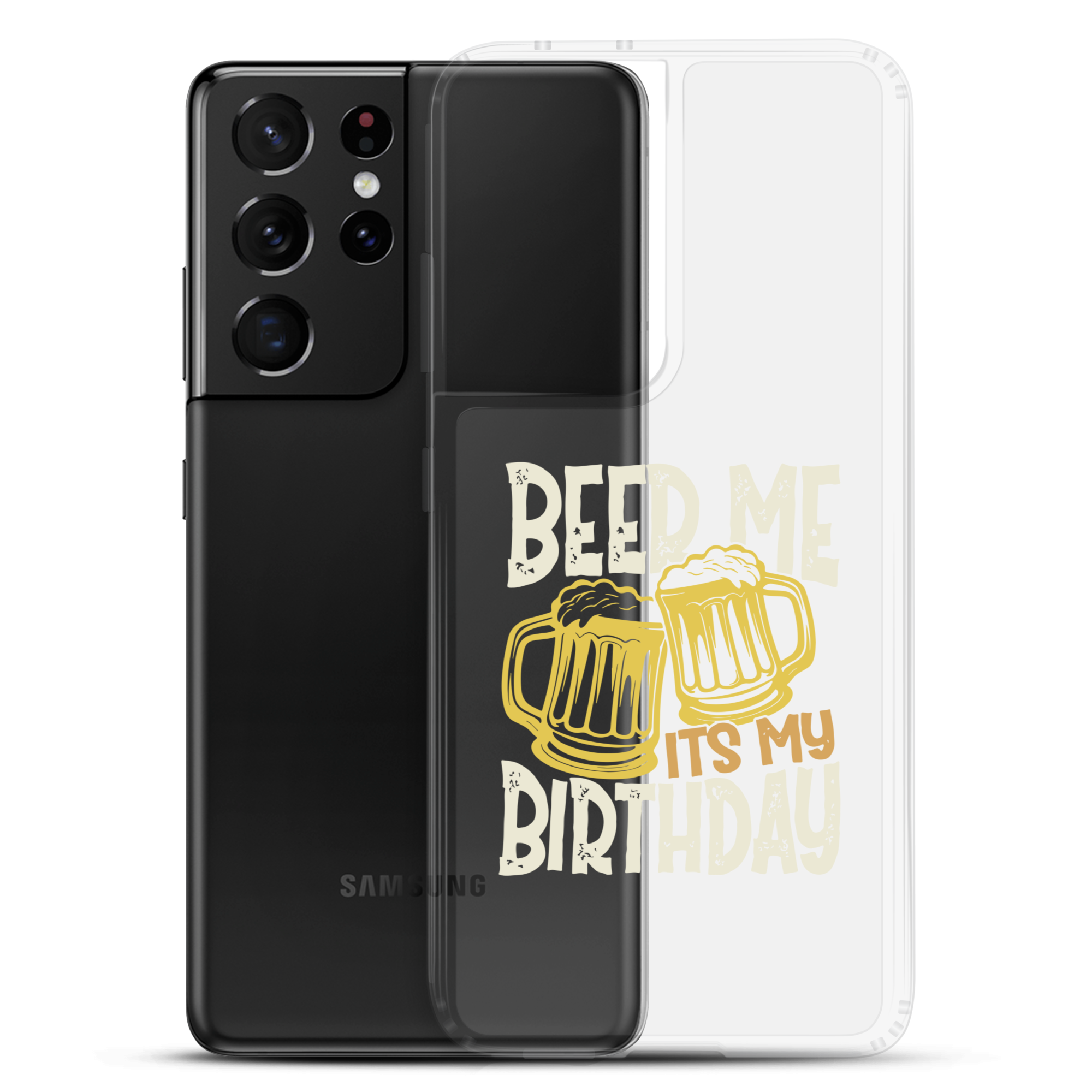 Beer Me It's My Birthday Clear Case for Samsung®