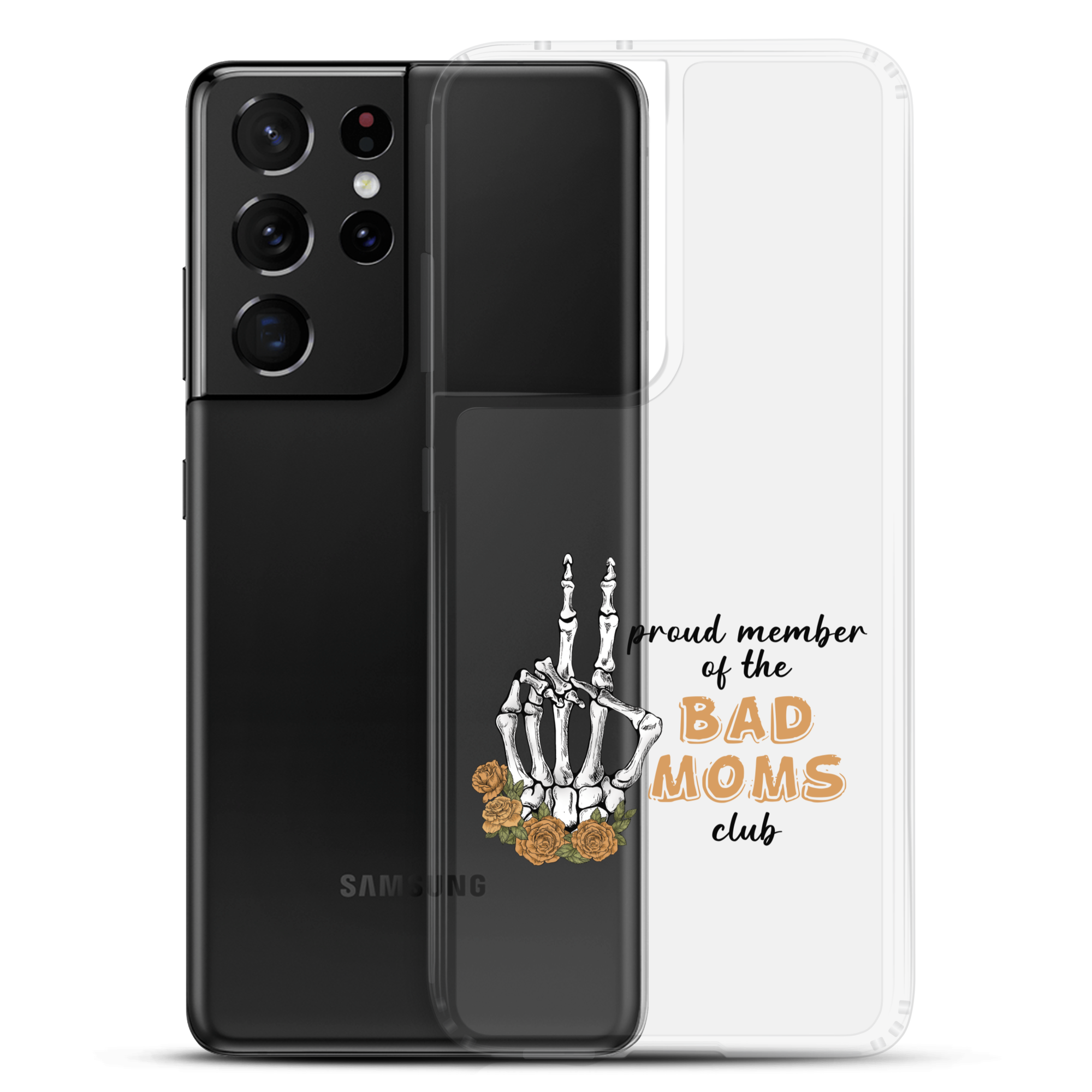 Proud Member Of The Bad Moms Club Clear Case for Samsung®