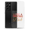 First Christmas As Dad Clear Case for Samsung®