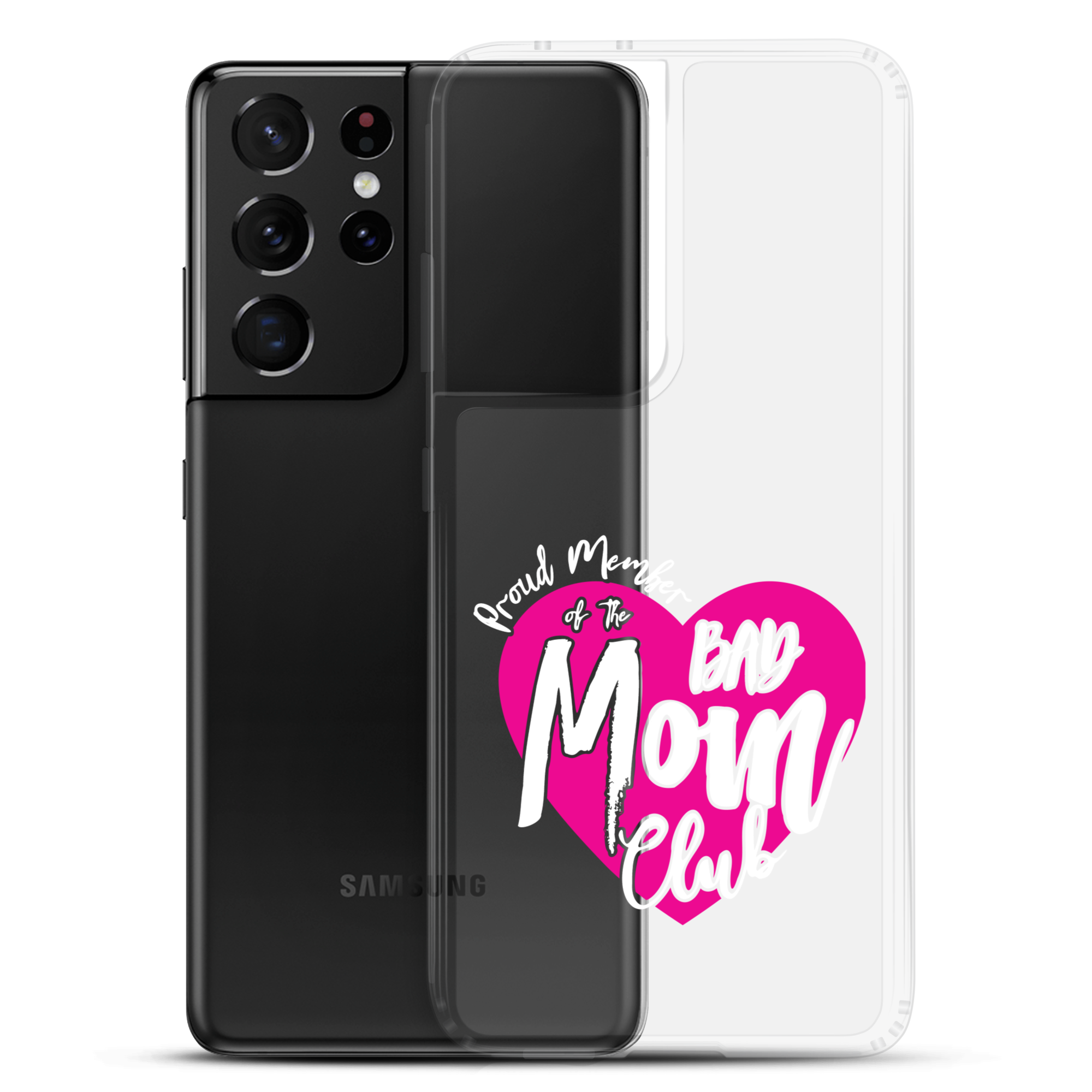 Proud Member Of The Bas Mom Club Clear Case for Samsung®