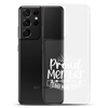 Proud Member Of The Bad Moms Club Clear Case for Samsung®