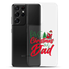 First Christmas As Dad Clear Case for Samsung®