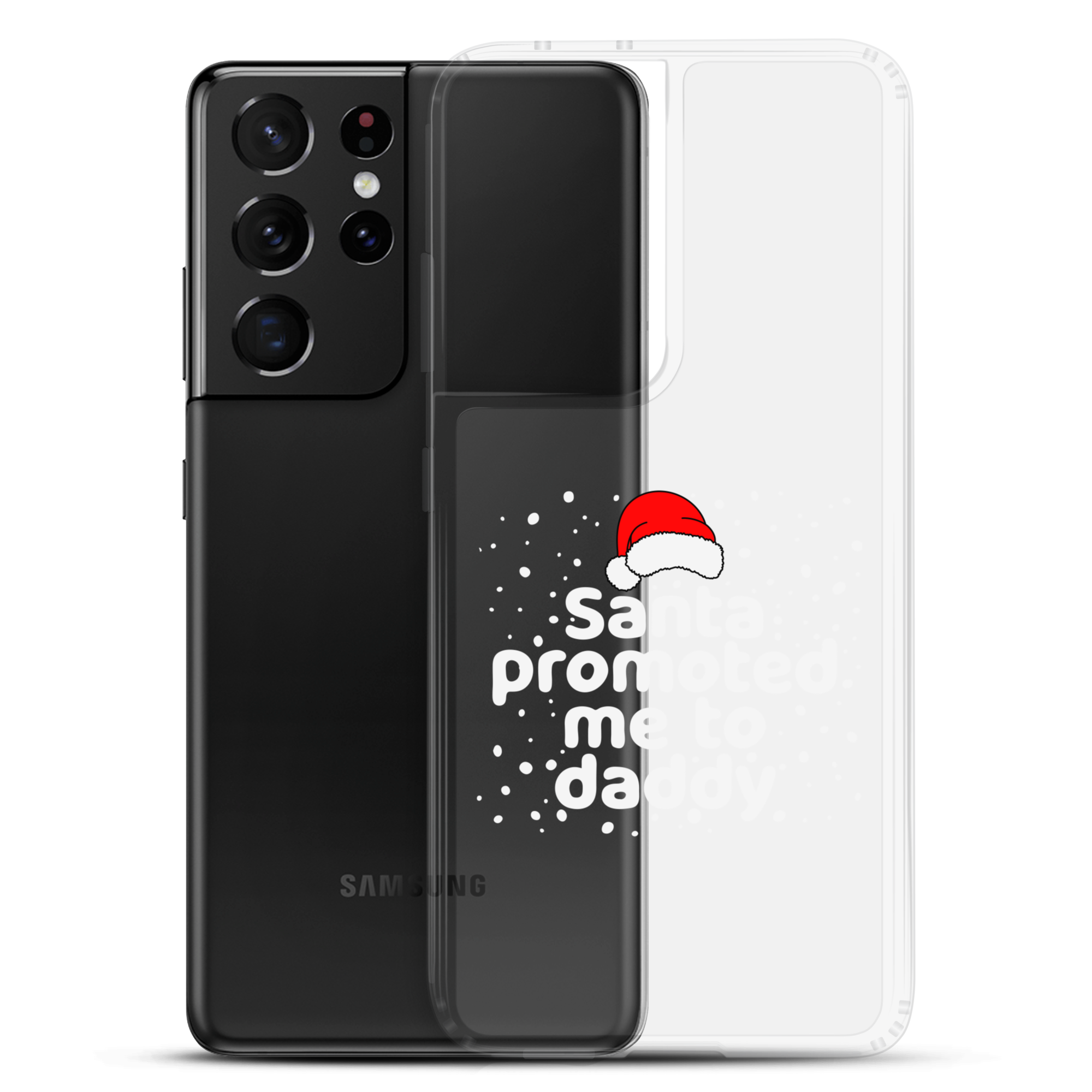 Santa Promoted Me To Dad Clear Case for Samsung®