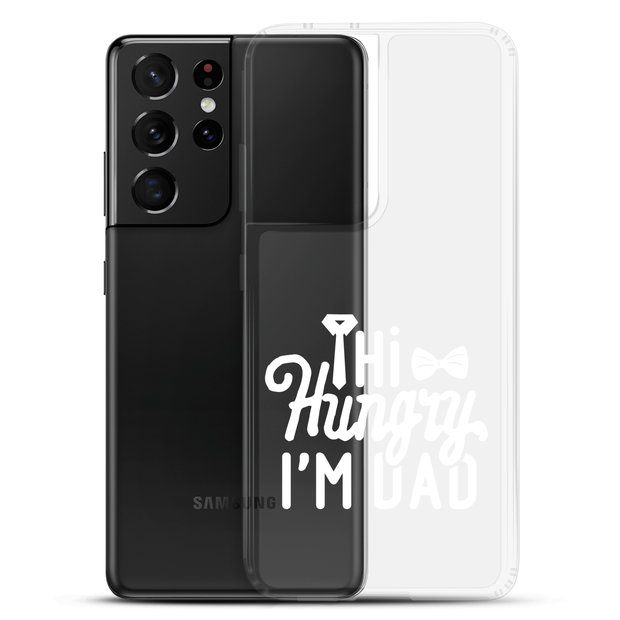 Hi Hungry I'm Dad  Clear Case for Samsung®