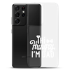 Hi Hungry I'm Dad  Clear Case for Samsung®