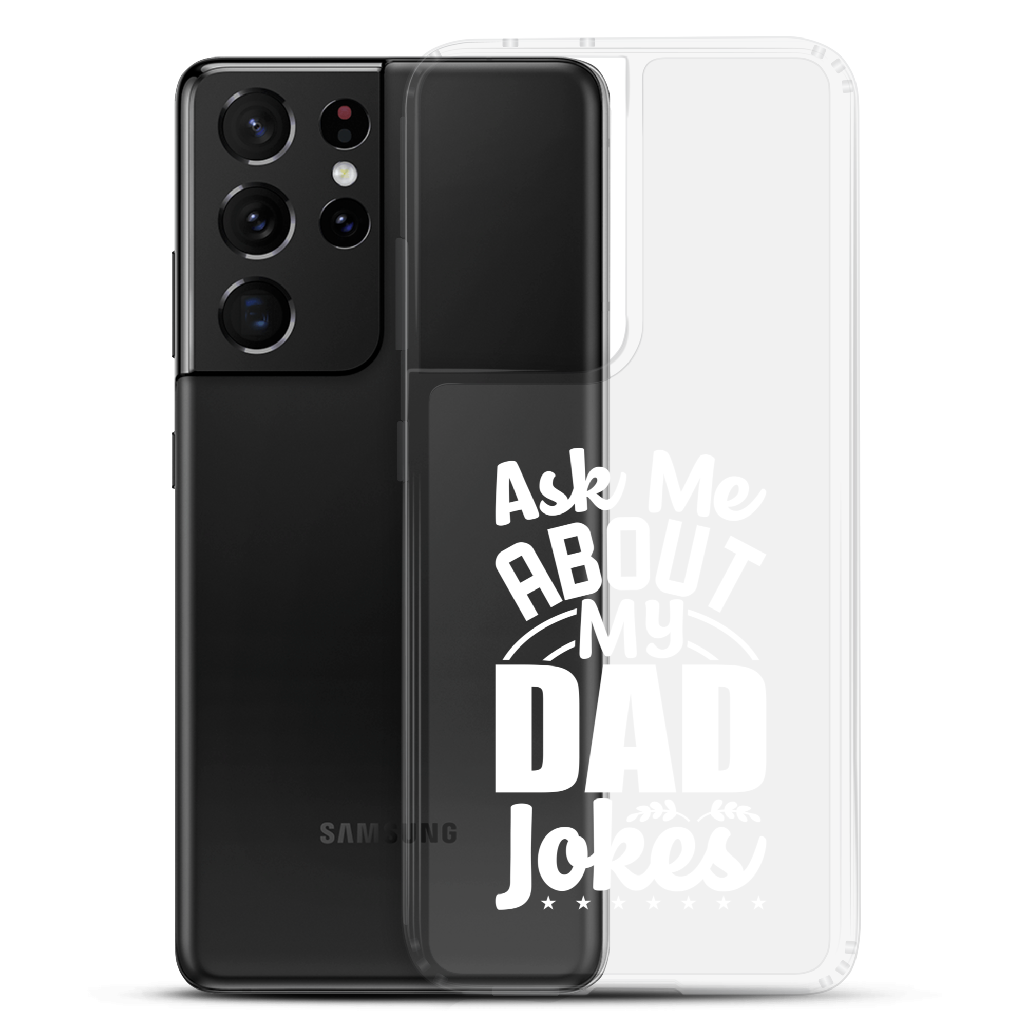 Ask Me About My Dad Jokes Clear Case for Samsung®