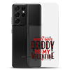 Sorry Boys Daddy is My Valentine Clear Case for Samsung®