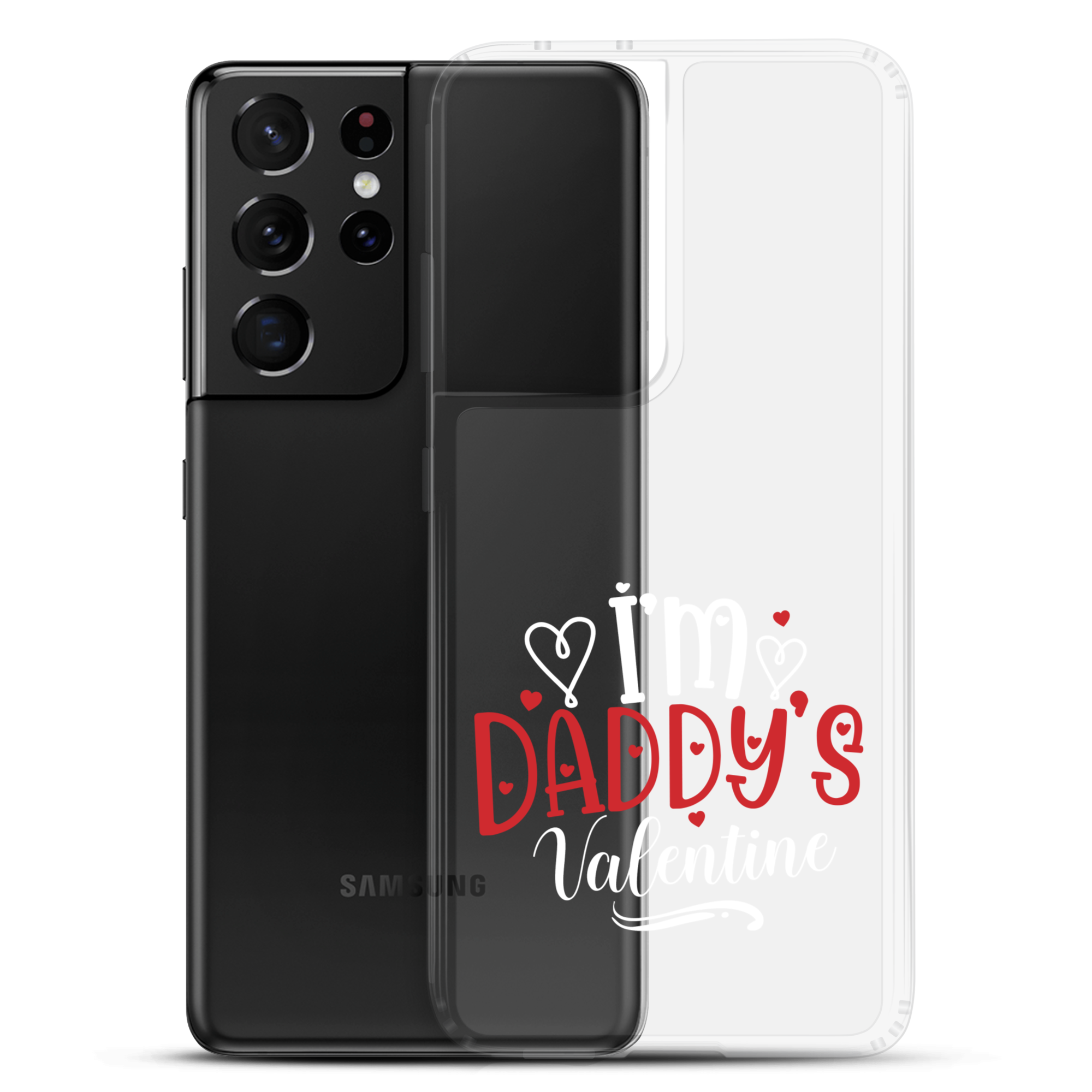 I'm Daddy's Valentine Clear Case for Samsung®