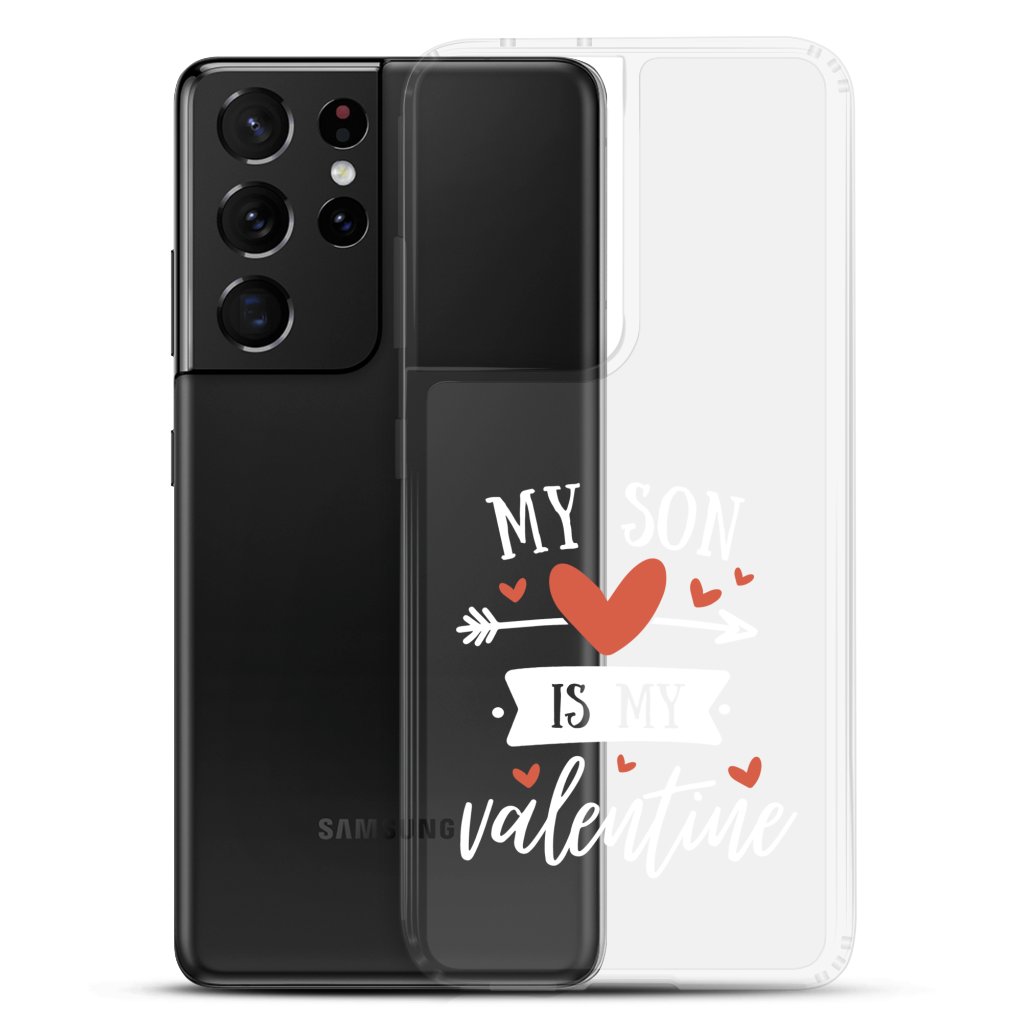 My Son Is My Valentine Clear Case for Samsung®