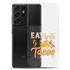 Eating Tacos for Two Clear Case for Samsung®