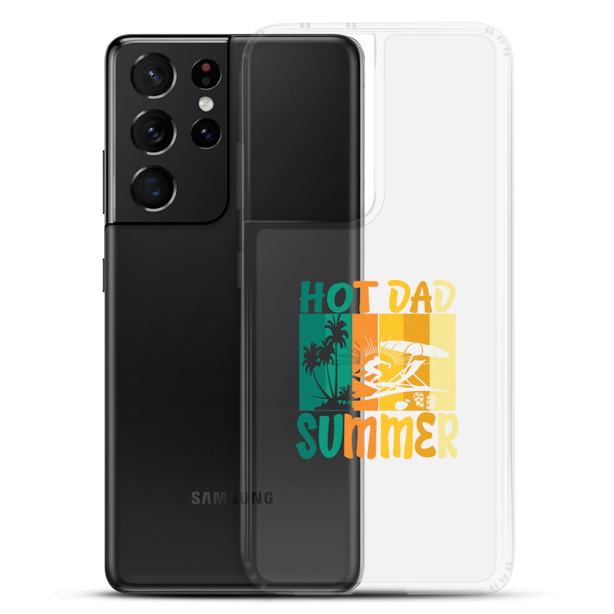 Hot Dad Summer Clear Case for Samsung®