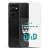 My Favorite Walking Dad, I Love You Clear Case for Samsung®