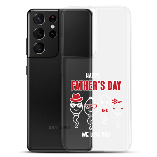 Happy Father's Day We Love You Funny Cartoon Sperm Clear Case for Samsung®