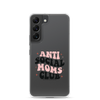 Anti Social Moms Club Clear Case for Samsung®