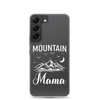 Mountain Mama Clear Case for Samsung®