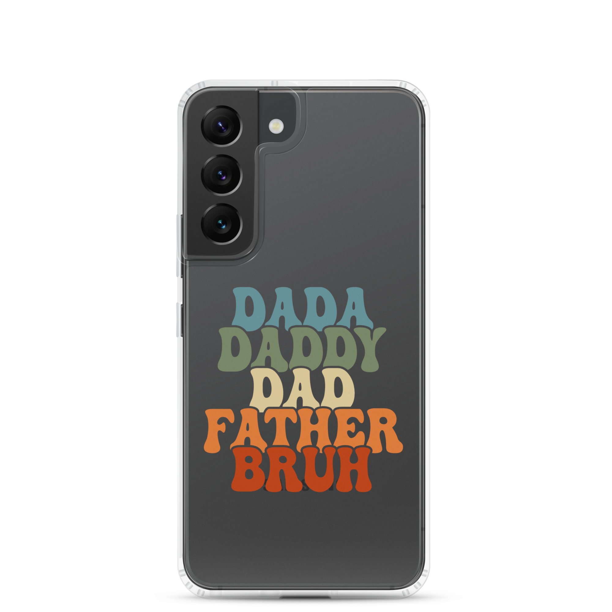 Dada Daddy Dad Father Bruh Clear Case for Samsung®