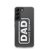 Dad Establish 2024 Clear Case for Samsung®