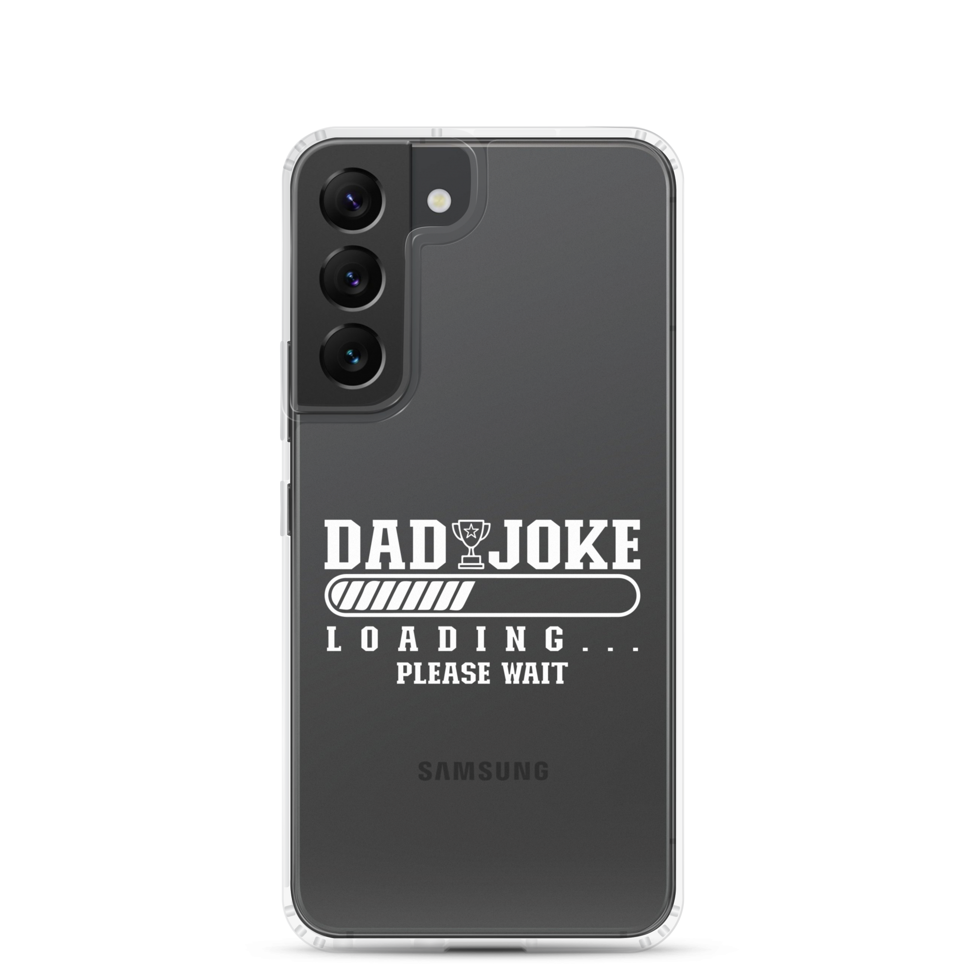 Dad Joke Loading... Please Wait Clear Case for Samsung®