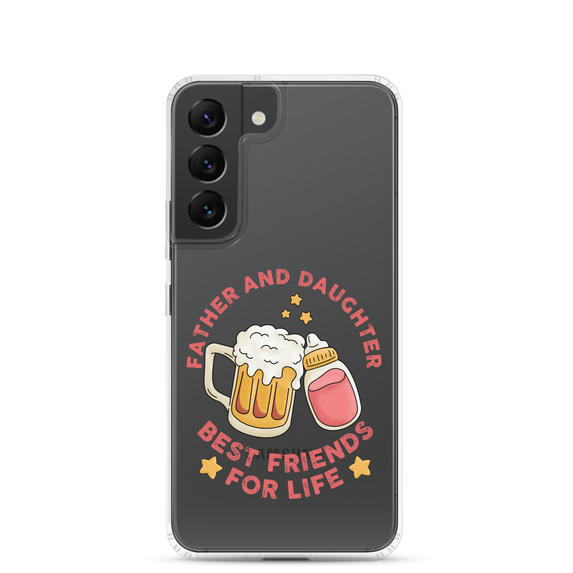 Father And Daughter Best Friends For Life Clear Case for Samsung®