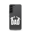 Dad Clear Case for Samsung®