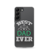 Best Dad Ever Clear Case for Samsung®