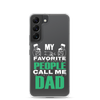 My Favorite People Call Me Dad Clear Case for Samsung®