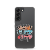 Happy Father's Day Clear Case for Samsung®