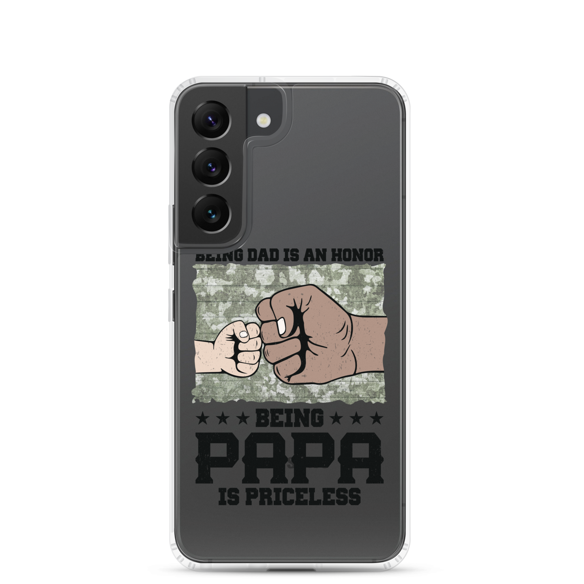 Being Dad Is An Honor Being Papa Is Priceless Clear Case for Samsung®