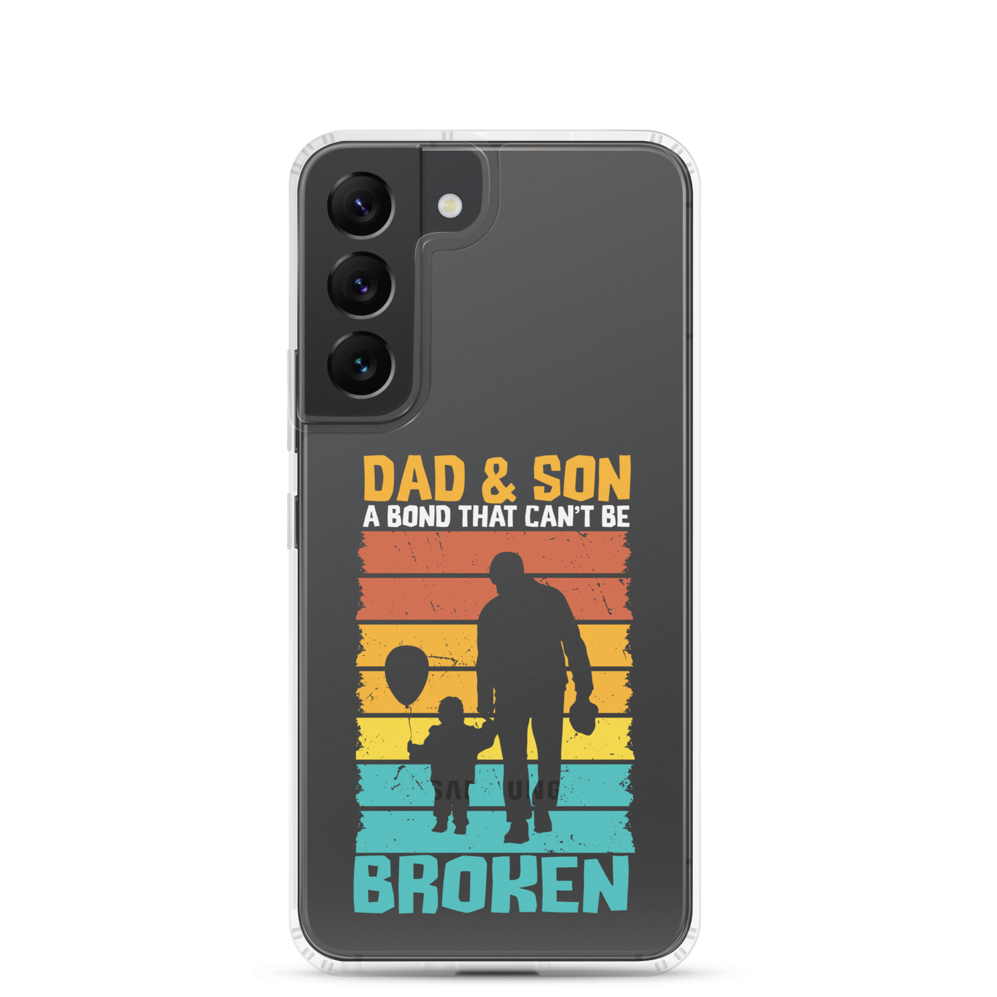 Dad And Son A Bond that can't Be Broken Clear Case for Samsung®