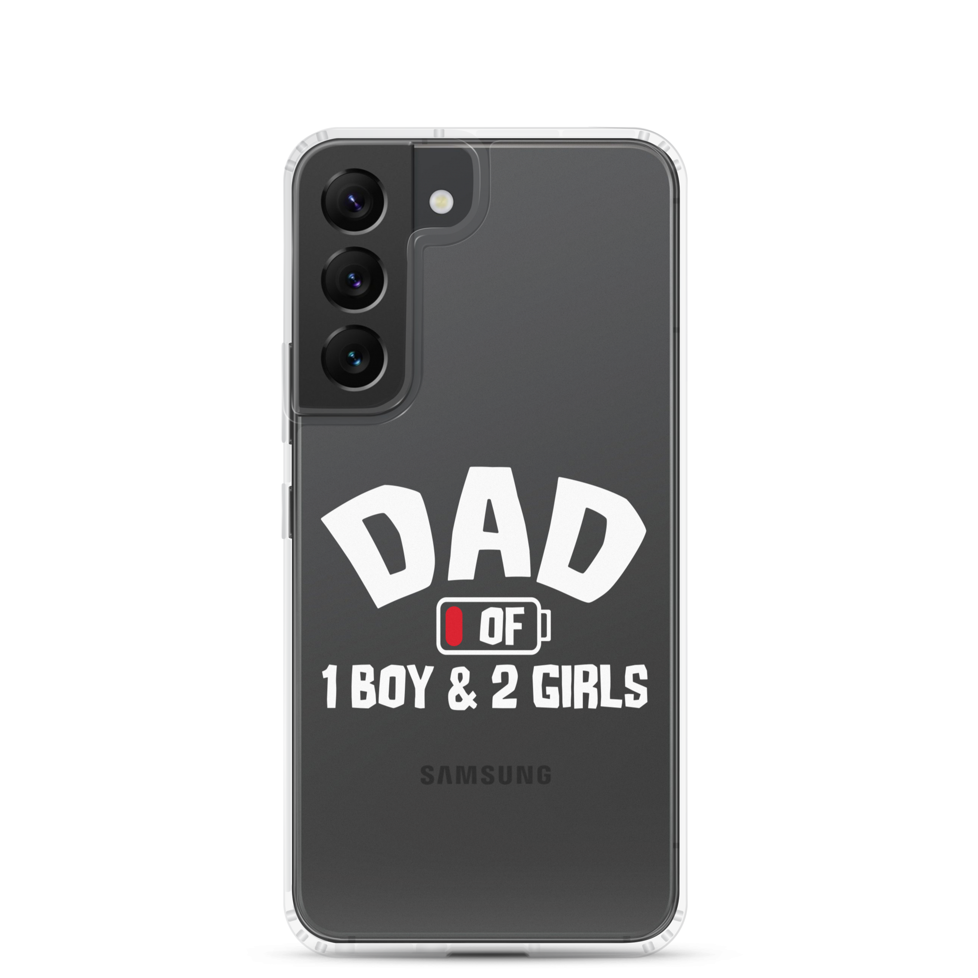 Dad Of 1 Boy And 2 Girls Clear Case for Samsung®