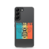 Dad-To-Bee Clear Case for Samsung®