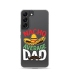 Nacho Average Dad Clear Case for Samsung®