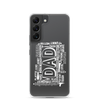 Dad Hardworking Smart Provider Friend Clear Case for Samsung®