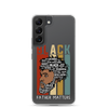 Black Father Matters Clear Case for Samsung®