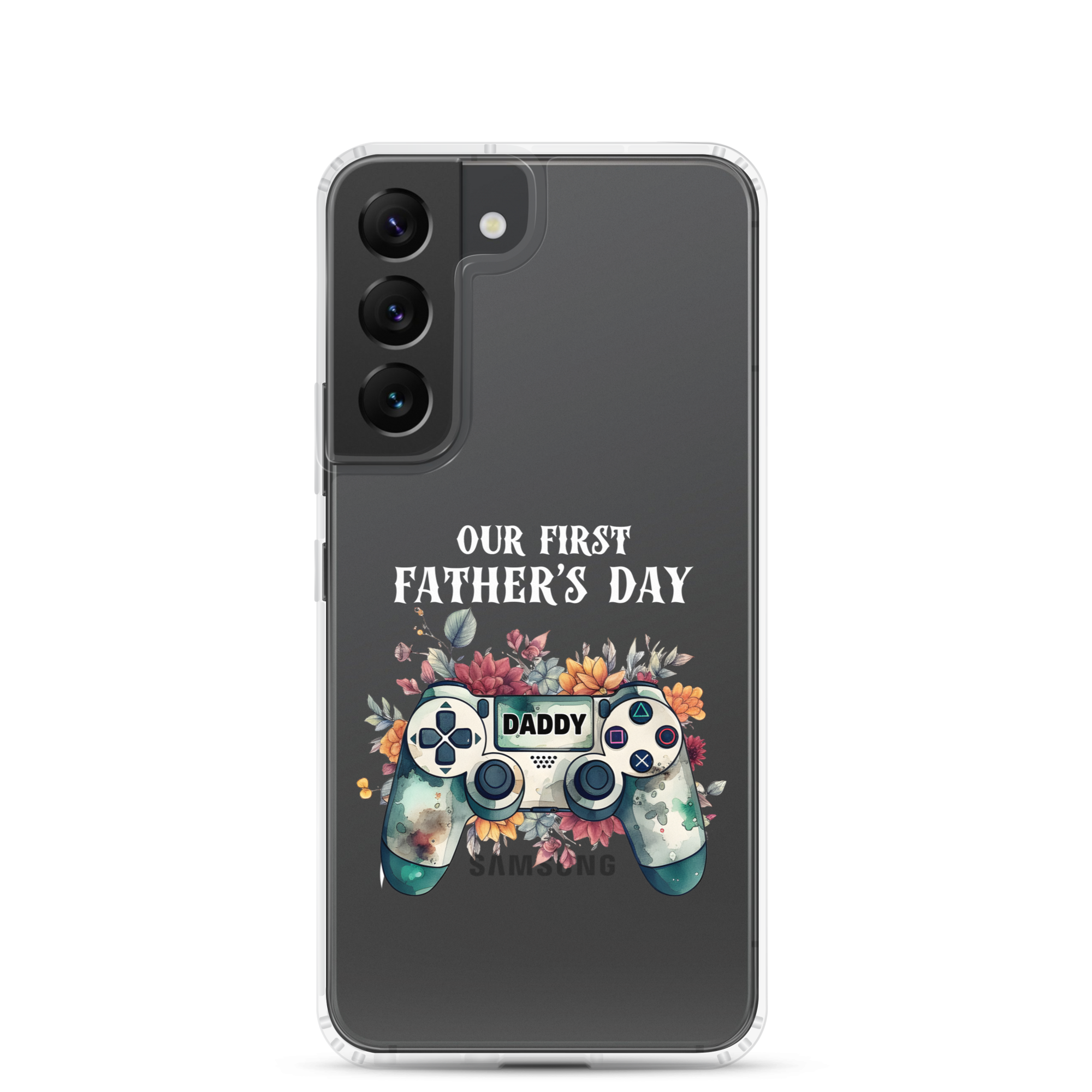 Our First Father's day Clear Case for Samsung®