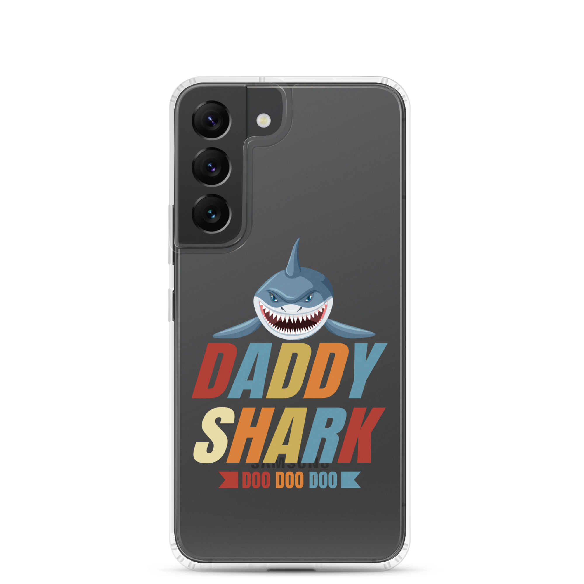 Daddy Shark Doo Doo Doo Clear Case for Samsung®