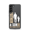 Father & Son Best Friends For Life Clear Case for Samsung®