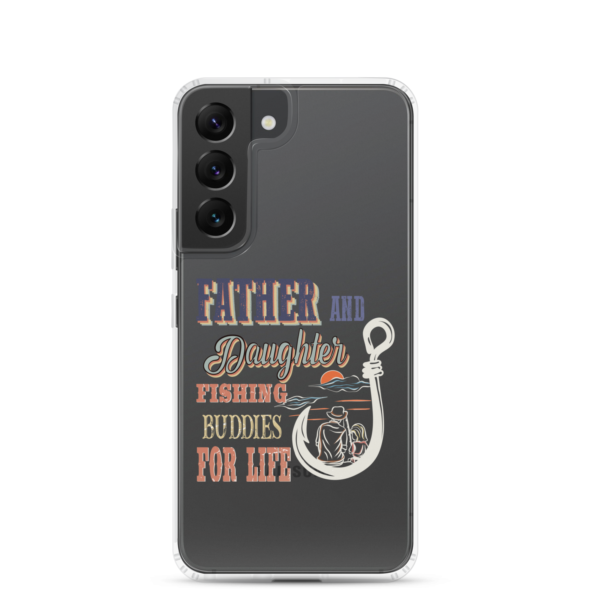 Father And Daughter Fishing Buddies For Life Clear Case for Samsung®